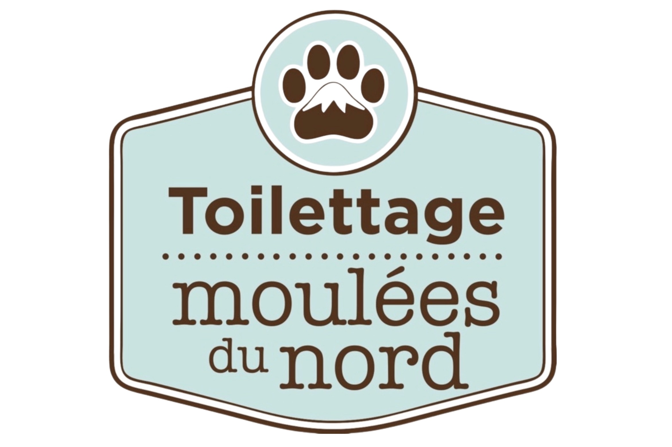 Toilettage Moulées du Nord