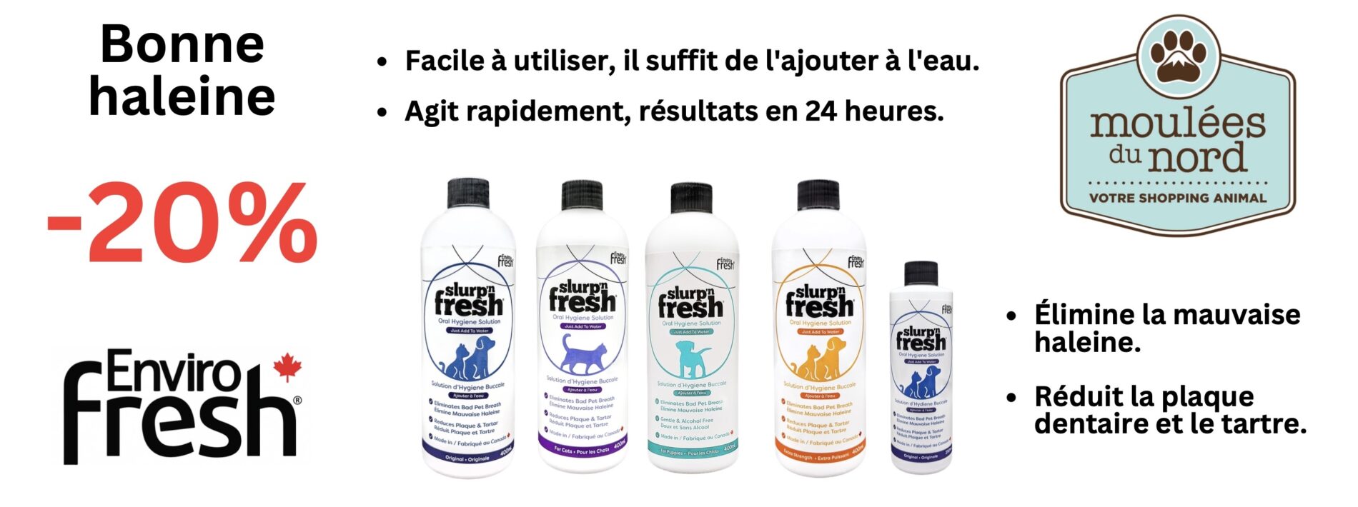 Slurp n Fresh bonne haleine pour chats et chiens