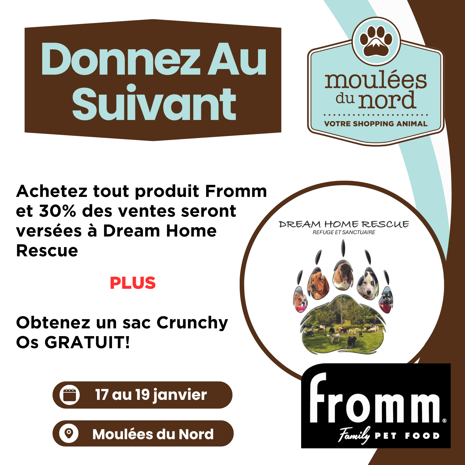 Fromm et Dream Home Rescue dons et sac gratuit