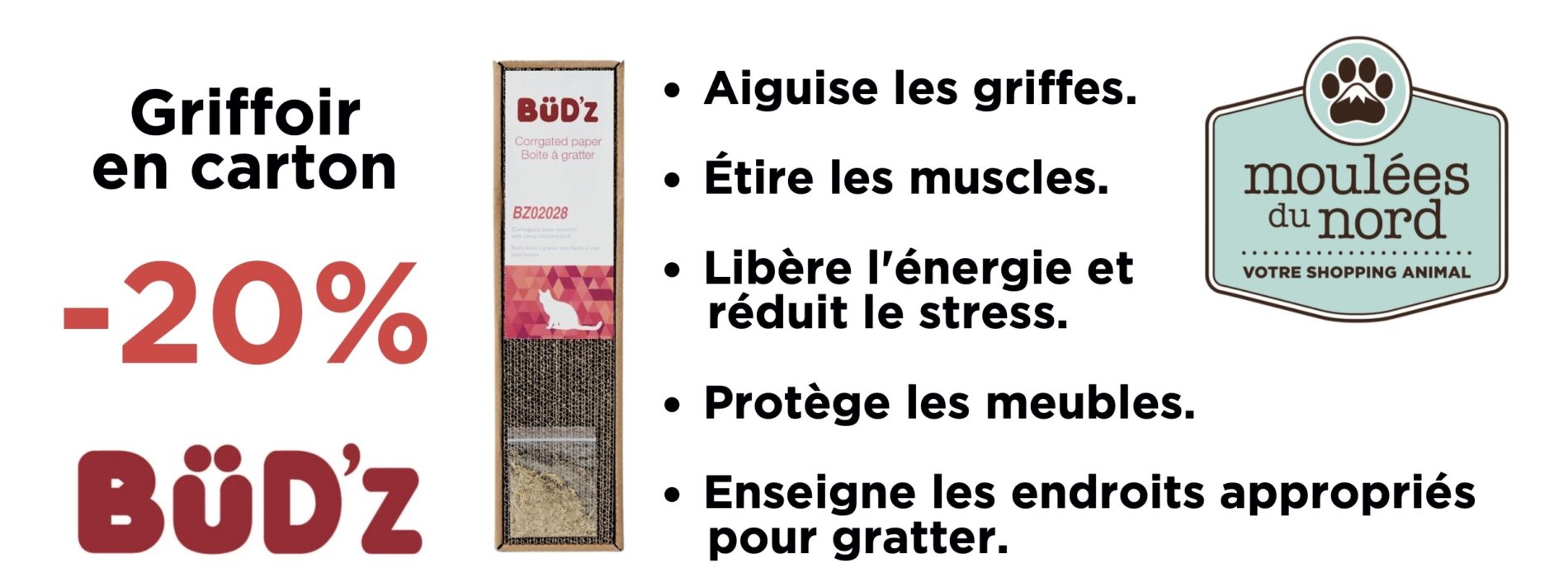 Griffoir Budz en rabais pour mai 2025