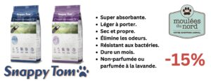 Litière Snappy Tom en rabais pour mai