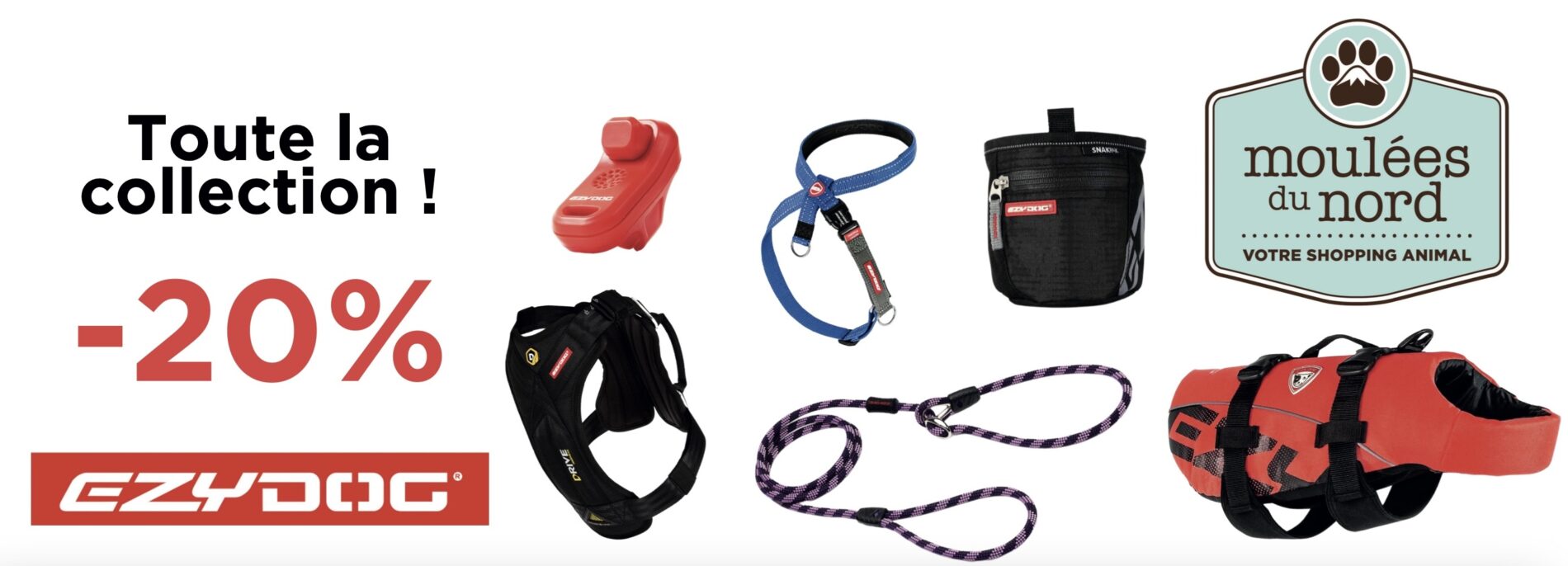 Collection de EzyDog en promotion