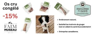 Rabais de 15% sur les os et gâteries congelé Faim Museau