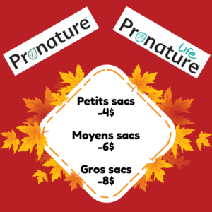 Pronature Original et Life en rabais