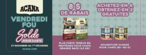 Rabais sur nourriture Acana chats novembre/vendredi-fou