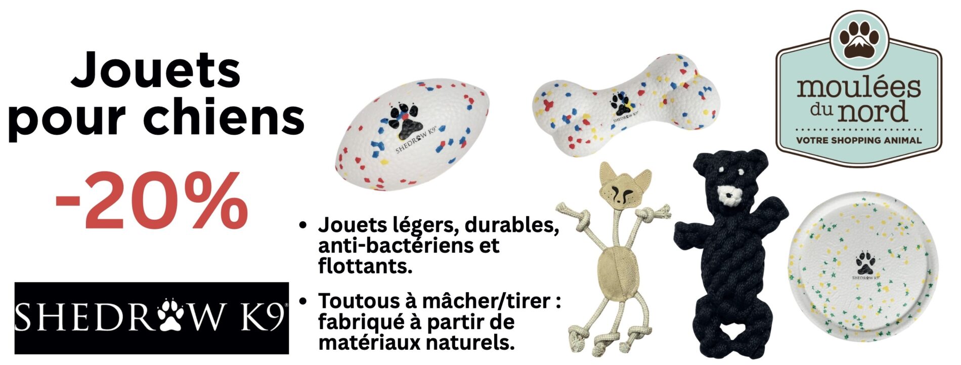 Rabais sur les jouets Shedrow pour chiens en février