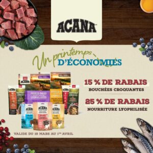 Gâteries et nourriture lyophilisée Acana promo