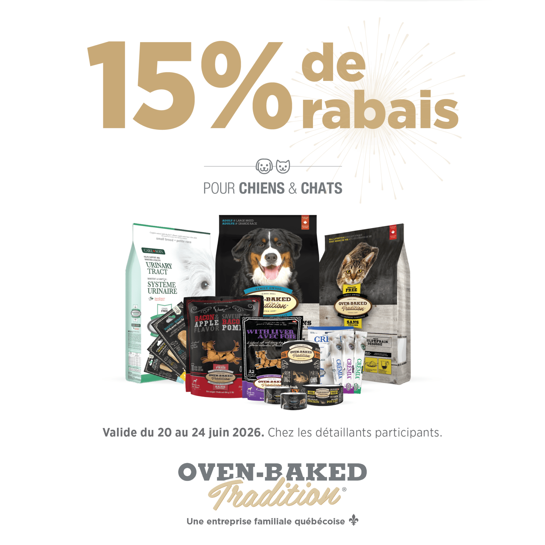 Énorme rabais sur tout les nourriture et gâteries Oven Baked Tradition chiens et chats