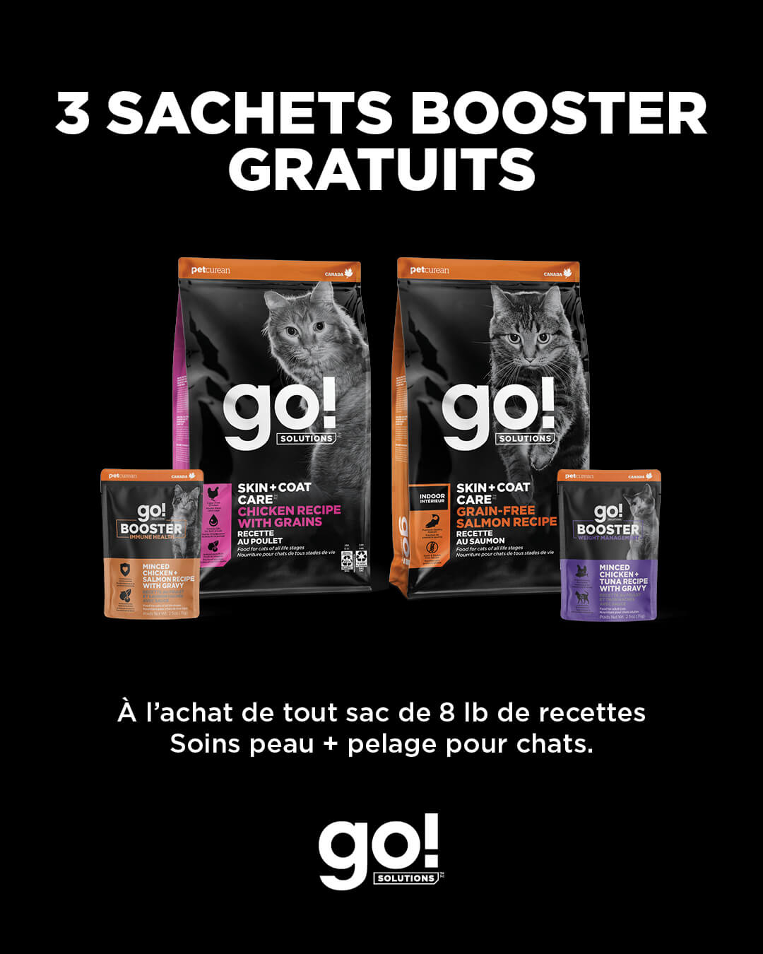 3 Boosters gratuites à l'achat d'un sac de 8lb ou plus pour chats de soins peau et pelage