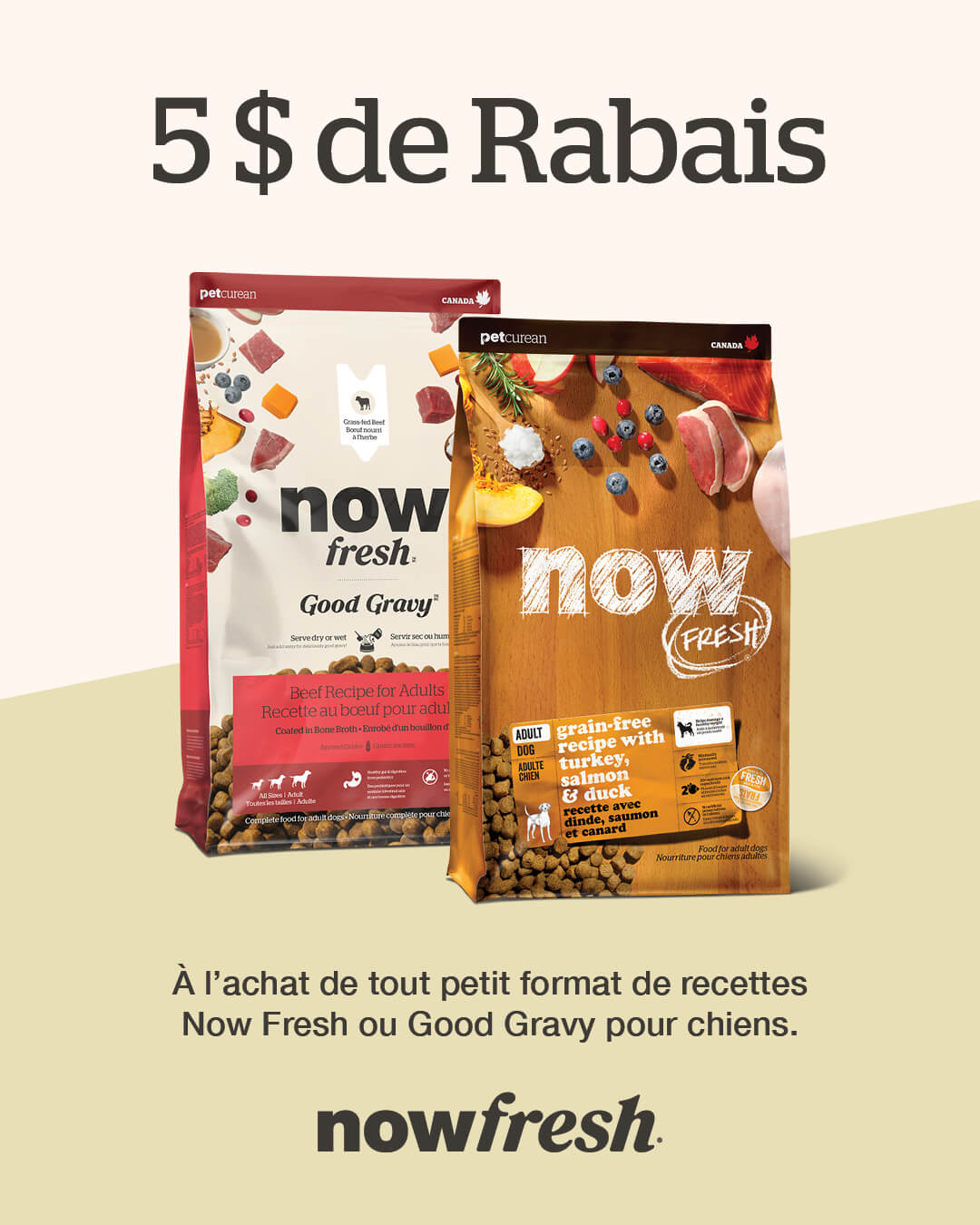 Nourriture Petcurean Now Fresh et Good Gravy pour chiens en promotion chez Moulées du Nord
